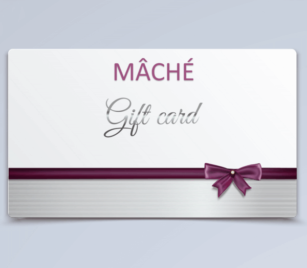 MÂCHÉ Gift Card/Certificate
